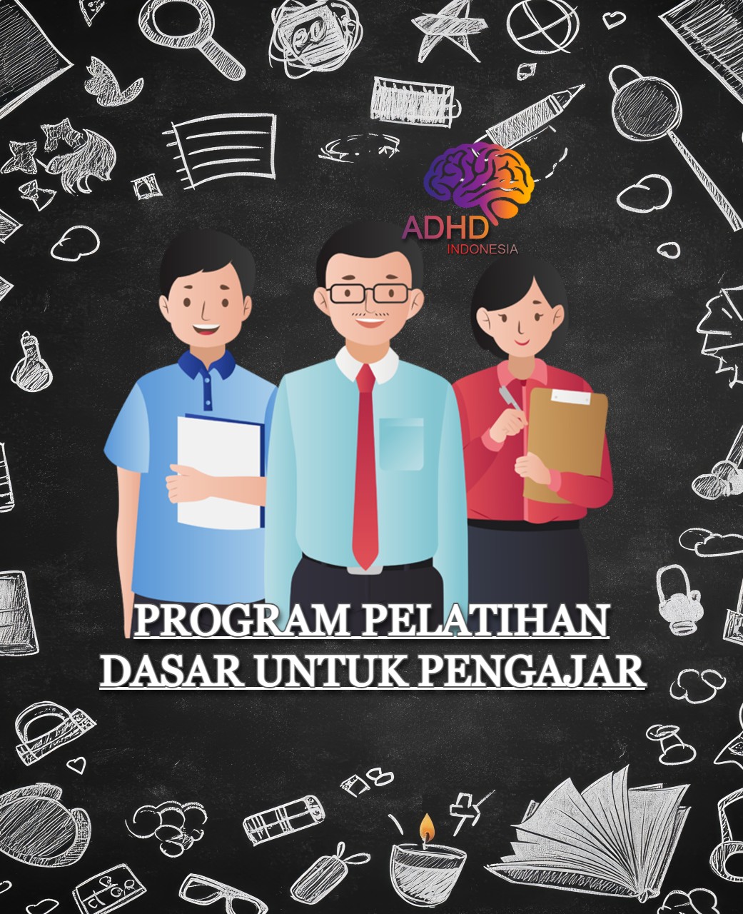 Pelatihan Dasar Pengajar ADHD Indonesia Kabupaten Asmat
